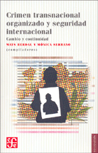 CRIMEN TRANSNACIONAL ORGANIZADO Y SEGURIDAD INTERNACIONAL