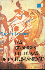 LAS GRANDES CULTURAS DE LA HUMANIDAD. I - LAS CIUDADES ANTIGUAS