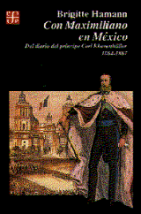 CON MAXIMILIANO EN MÉXICO