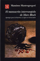 EL MANUSCRITO INTERRUMPIDO DE MARC BLOCH