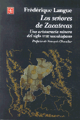 LOS SEÑORES DE ZACATECAS