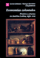 ECONOMÍAS COLONIALES