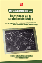 LA ESCUELA EN LA SOCIEDAD DE REDES