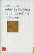 LECCIONES SOBRE LA HISTORIA DE LA FILOSOFÍA (VOLUMEN II)