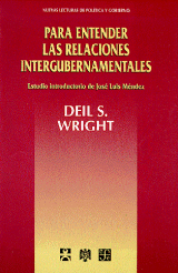 PARA ENTENDER LAS RELACIONES INTERGUBERNAMENTALES