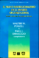 EL NUEVO INSTITUCIONALISMO EN EL ANÁLISIS ORGANIZACIONAL