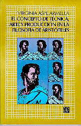 EL CONCEPTO DE TÉCNICA, ARTE Y PRODUCCIÓN EN LA FILOSOFÍA DE ARISTÓTELES