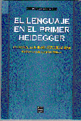 EL LENGUAJE EN EL PRIMER HEIDEGGER