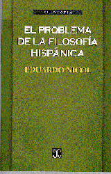 EL PROBLEMA DE LA FILOSOFÍA HISPÁNICA