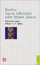 BIOÉTICA: NUEVAS REFLEXIONES SOBRE DEBATES CLÁSICOS