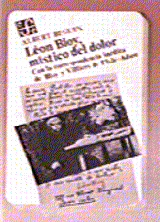 LEÓN BLOY, MÍSTICO DEL DOLOR