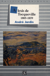 ALEXIS DE TOCQUEVILLE 1805-1859