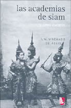 LAS ACADEMIAS DE SIAM Y OTROS CUENTOS