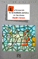 LA FORMACIÓN DE LA TRADICIÓN JURÍDICA DE OCCIDENTE
