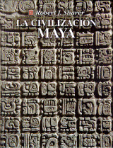 LA CIVILIZACIÓN MAYA