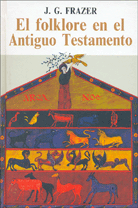 EL FOLKLORE EN EL ANTIGUO TESTAMENTO