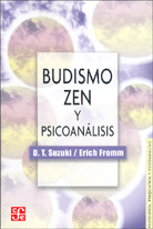 BUDISMO ZEN Y PSICOANÁLISIS
