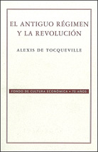 EL ANTIGUO RÉGIMEN Y LA REVOLUCIÓN