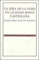 LA IDEA DE LA FAMA EN LA EDAD MEDIA CASTELLANA