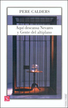 AQUÍ DESCANSA NEVARES Y GENTE DEL ALTIPLANO