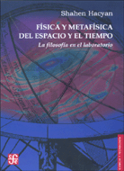 FÍSICA Y METAFÍSICA DEL ESPACIO Y EL TIEMPO