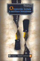 OTRAMENTE: LECTURA Y ESCRITURA FEMINISTAS