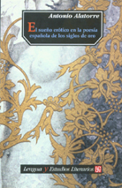 EL SUEÑO ERÓTICO EN LA POESÍA ESPAÑOLA DE LOS SIGLOS DE ORO