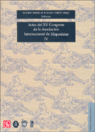 ACTAS DEL XV CONGRESO DE LA ASOCIACIÓN INTERNACIONAL DE HISPANISTAS IV