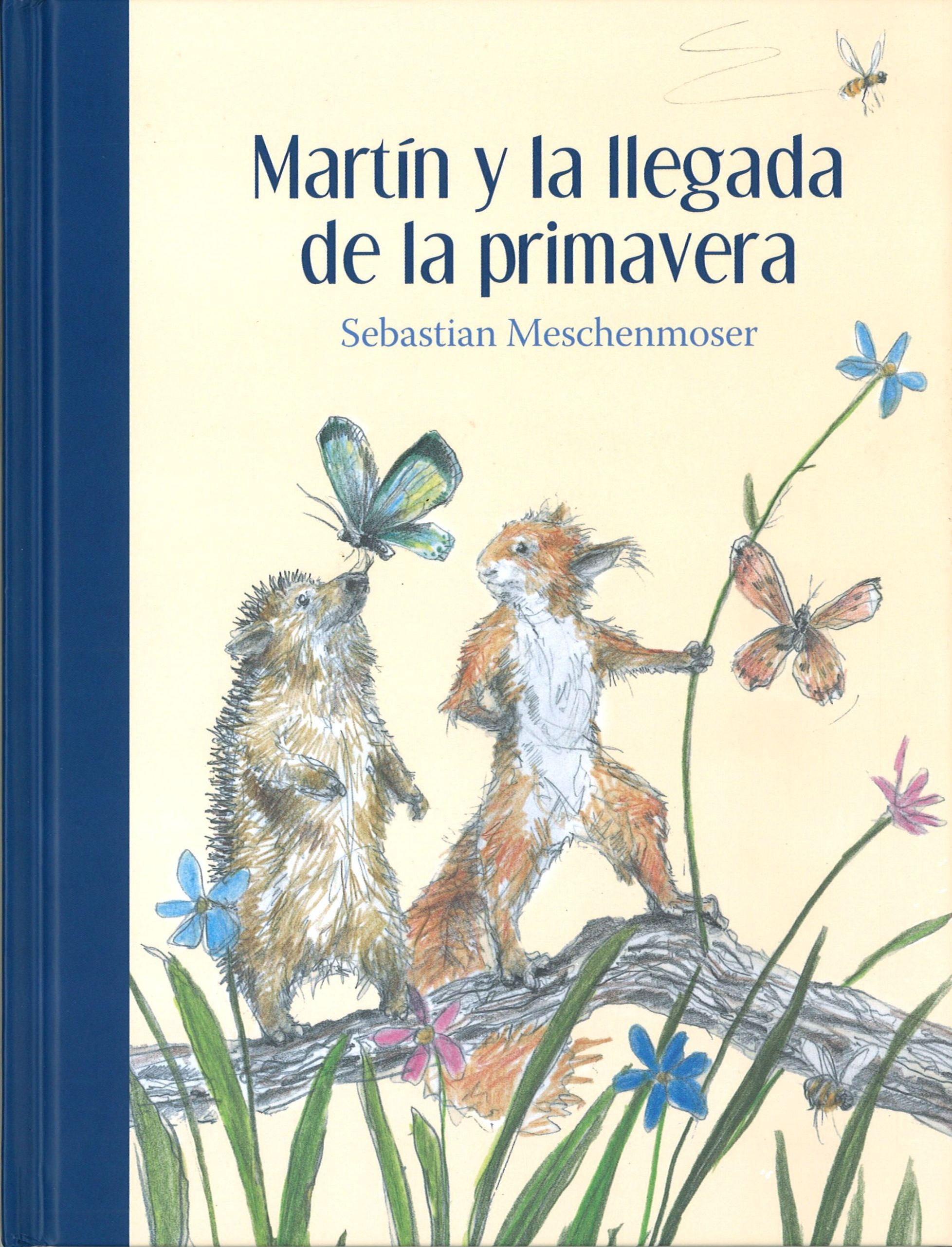 MARTÍN Y LA LLEGADA DE LA PRIMAVERA