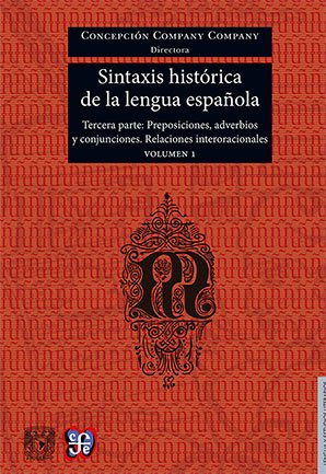 SINTAXIS HISTÓRICA DE LA LENGUA ESPAÑOLA