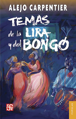 TEMAS DE LA LIRA Y DEL BONGÓ