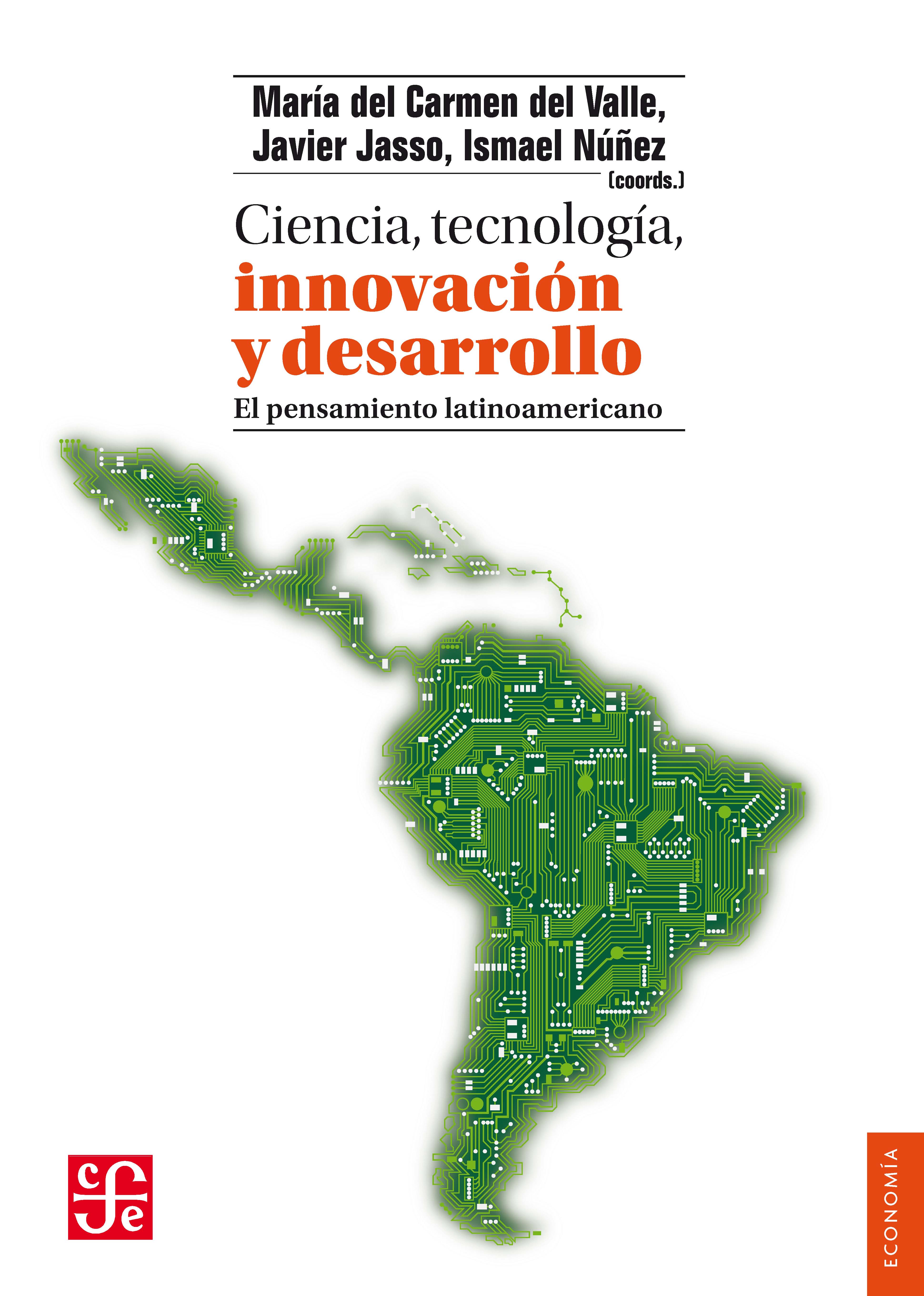 CIENCIA, TECNOLOGÍA, INNOVACIÓN Y DESARROLLO