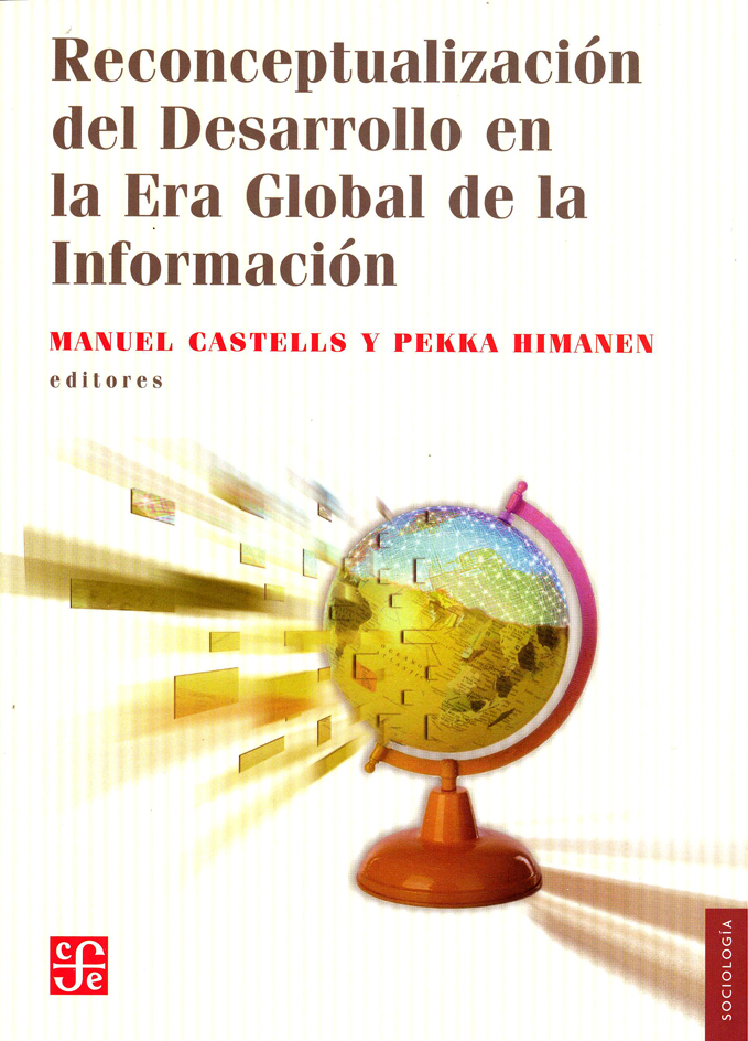 RECONCEPTUALIZACIÓN DEL DESARROLLO EN LA ERA GLOBAL DE LA INFORMACIÓN