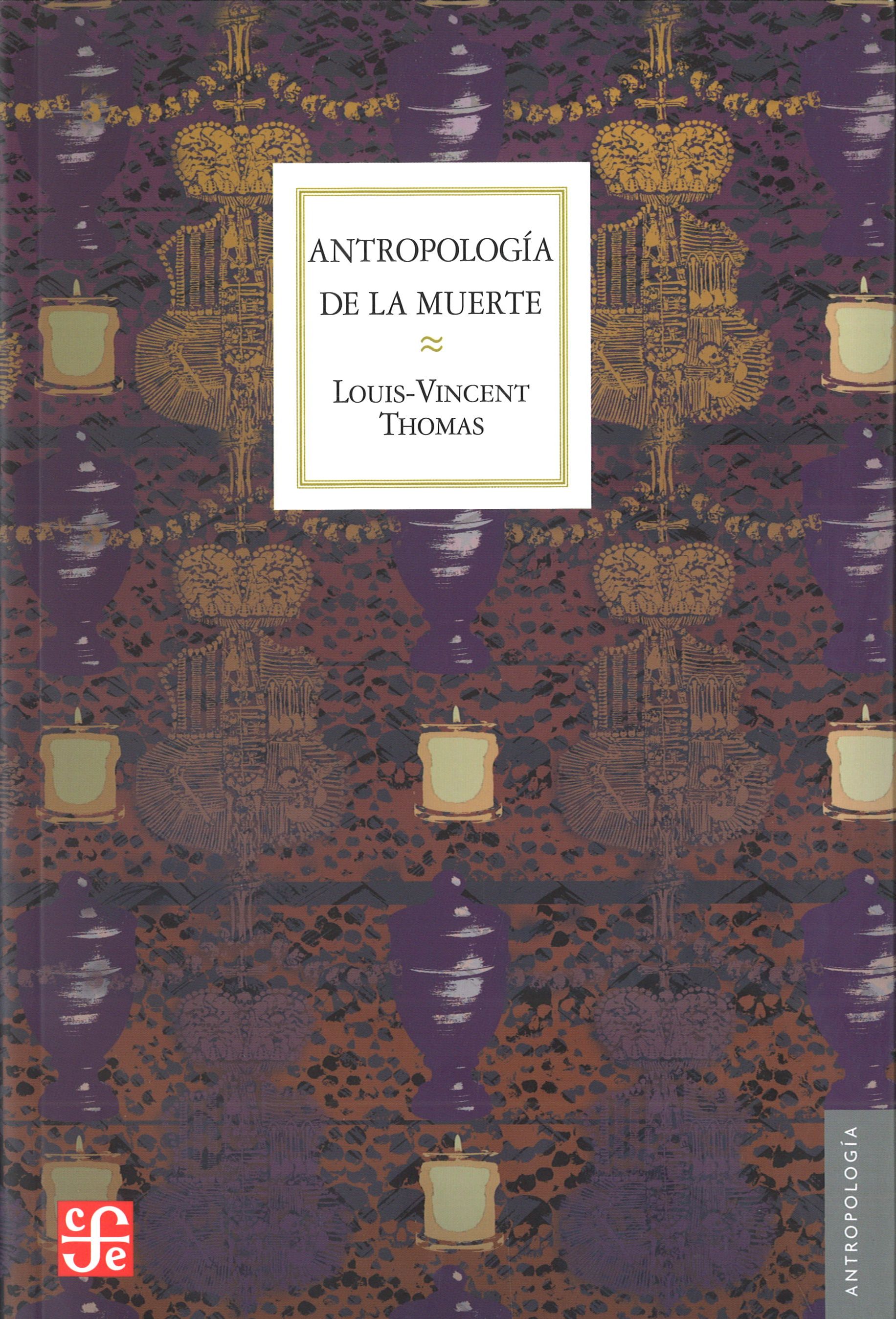 ANTROPOLOGÍA DE LA MUERTE