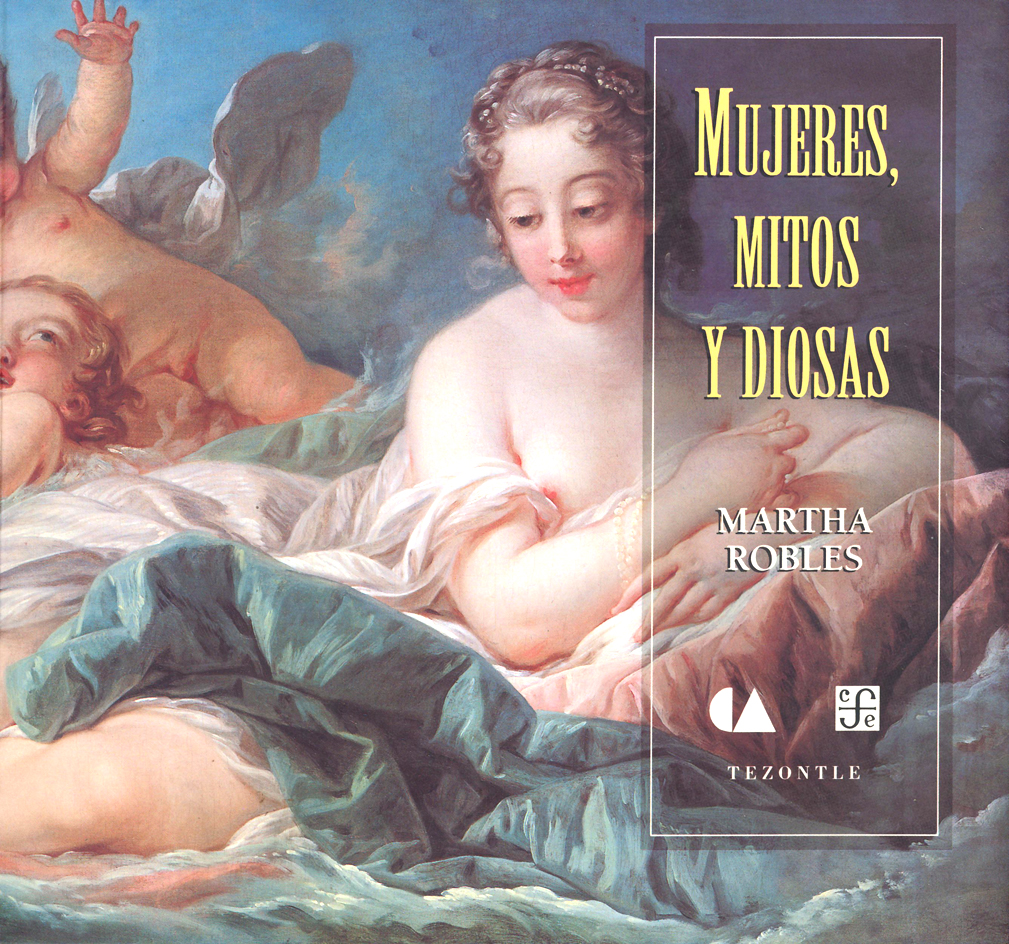 MUJERES, MITOS Y DIOSAS