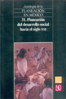 ANTOLOGÍA DE LA PLANEACIÓN EN MÉXICO 31