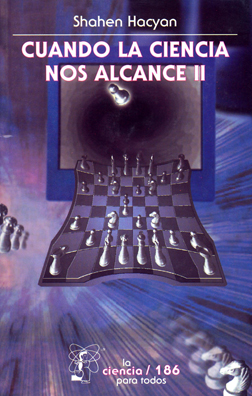 CUANDO LA CIENCIA NOS ALCANCE, II