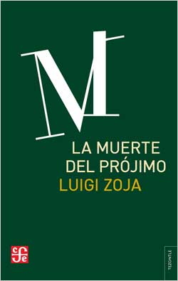 LA MUERTE DEL PRÓJIMO