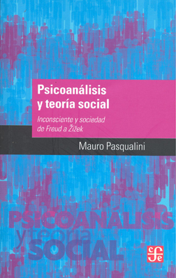 PSICOANÁLISIS Y TEORÍA SOCIAL