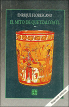 EL MITO DE QUETZALCÓATL